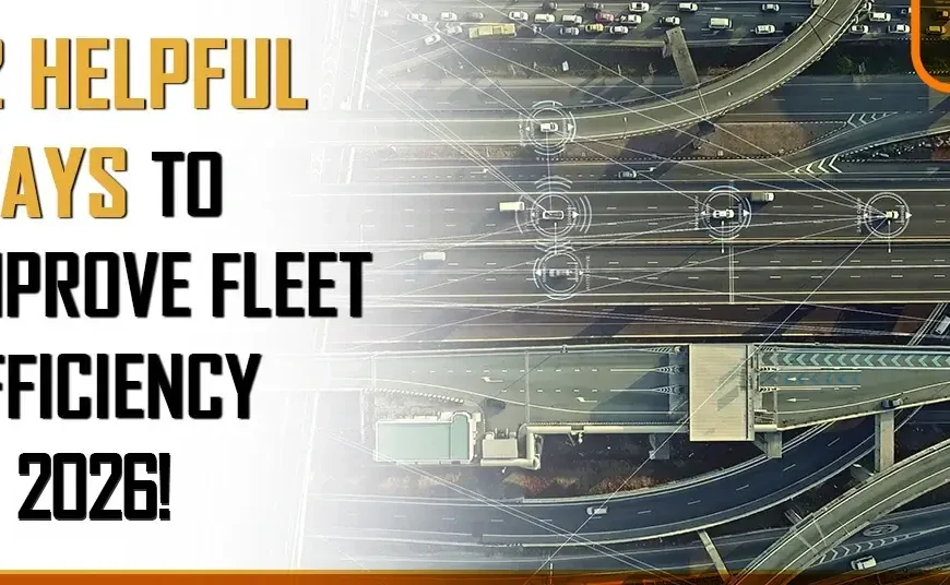 Ways To Improve Fleet Efficiency
